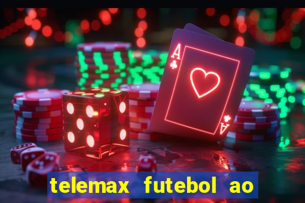 telemax futebol ao vivo gratis