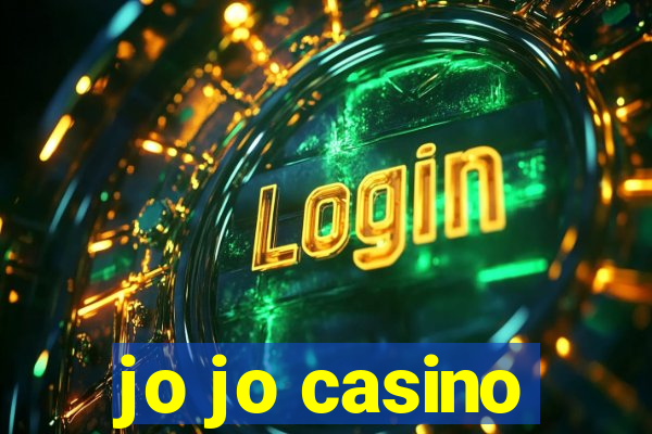 jo jo casino