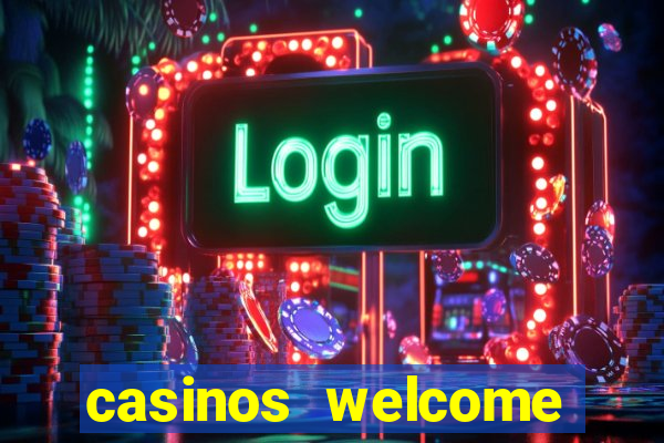 casinos welcome bonus no deposit