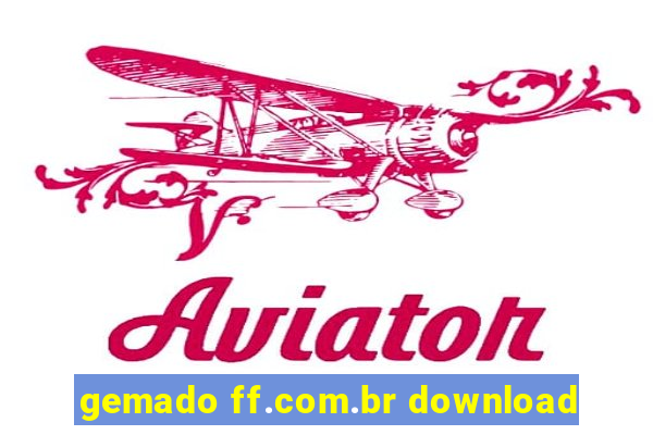 gemado ff.com.br download