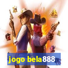 jogo bela888