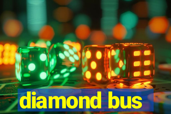 diamond bus