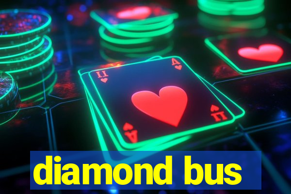 diamond bus