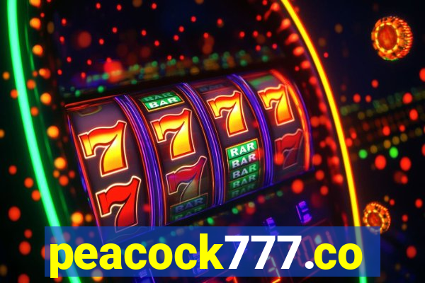 peacock777.co