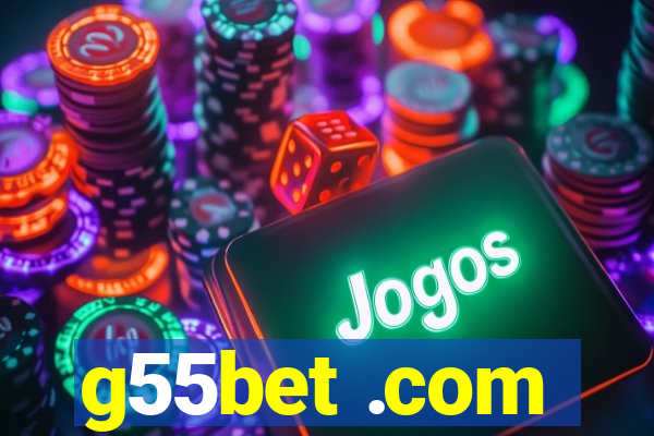 g55bet .com