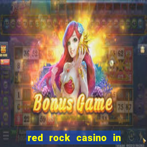 red rock casino in las vegas nevada