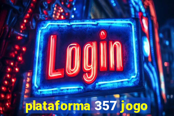 plataforma 357 jogo