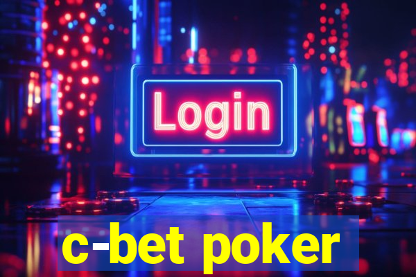 c-bet poker