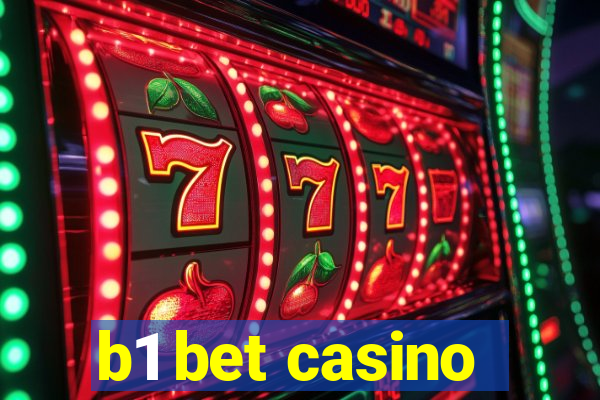 b1 bet casino