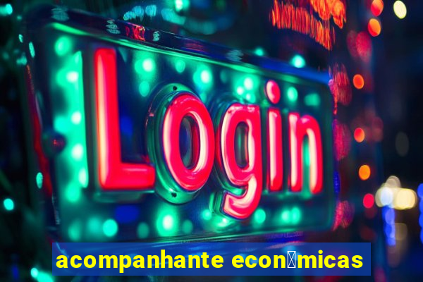 acompanhante econ么micas