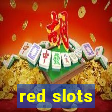 red slots