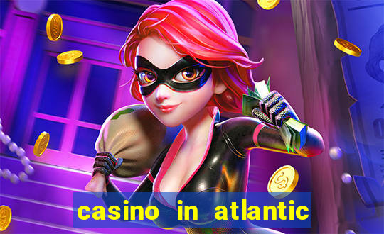 casino in atlantic city resort