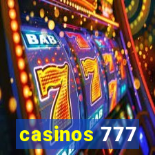 casinos 777