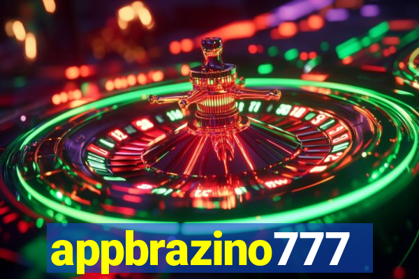 appbrazino777