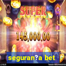 seguran?a bet