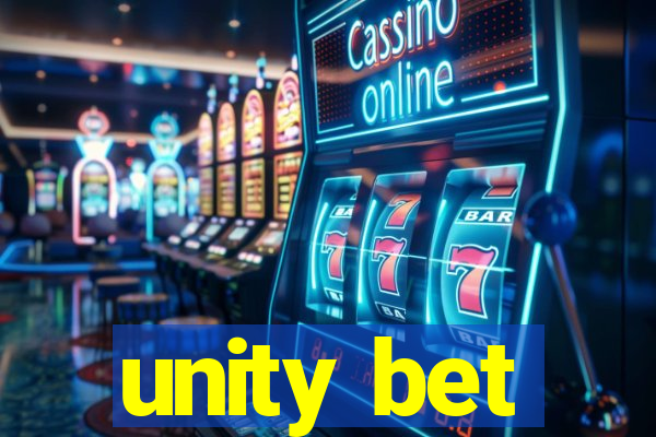 unity bet