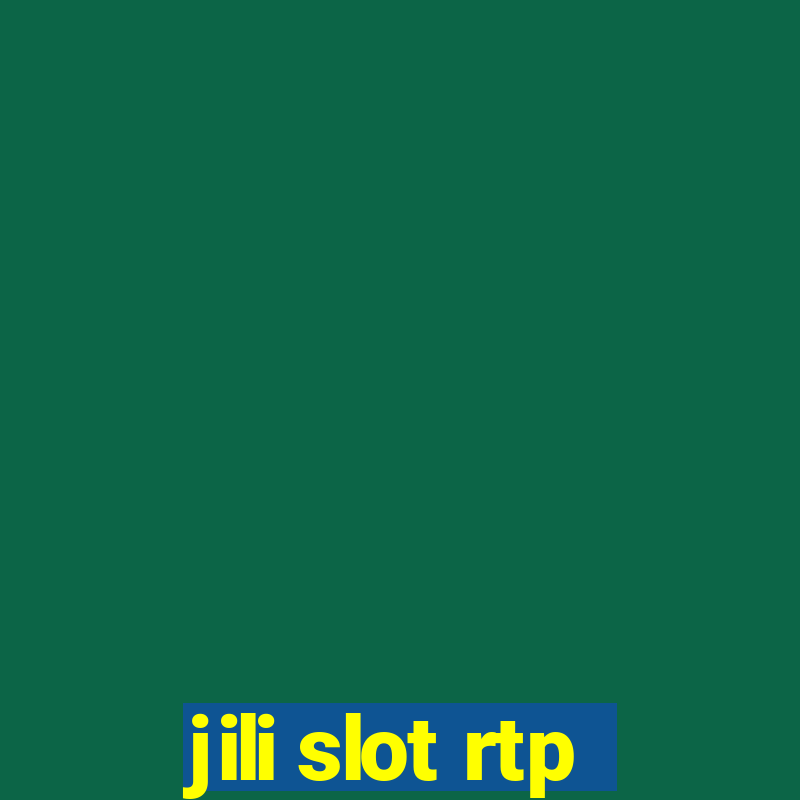 jili slot rtp