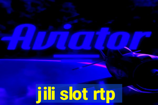 jili slot rtp