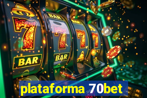 plataforma 70bet