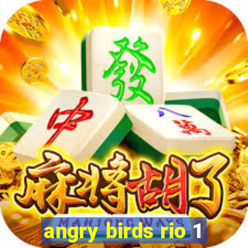 angry birds rio 1