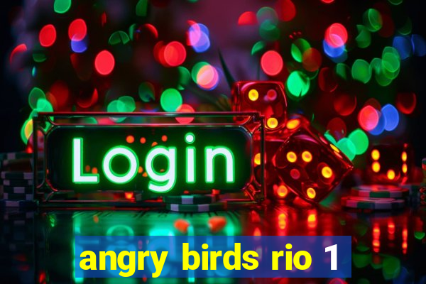 angry birds rio 1