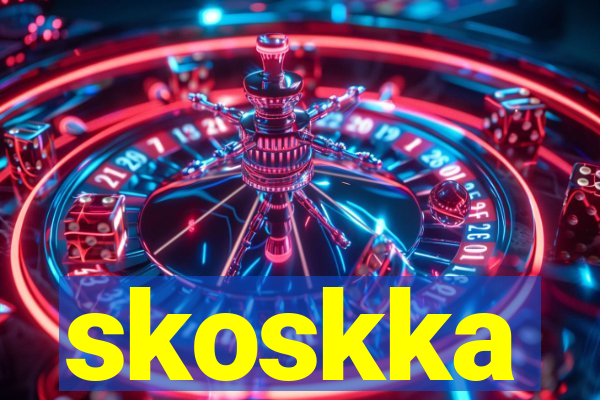 skoskka