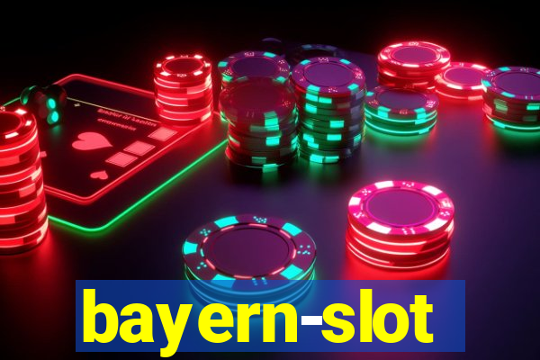 bayern-slot