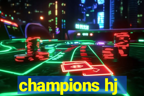 champions hj