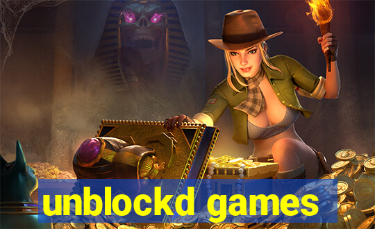 unblockd games