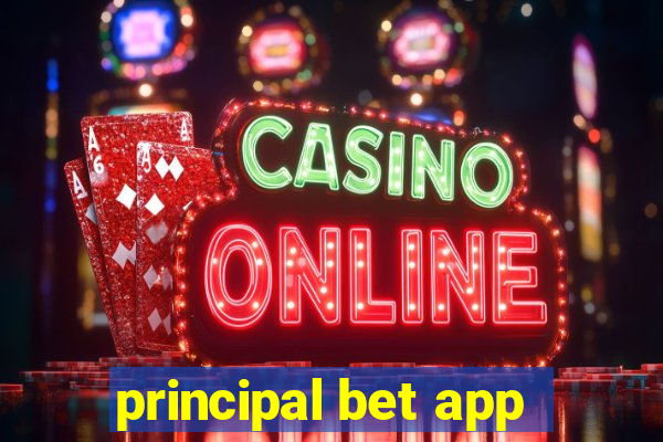 principal bet app