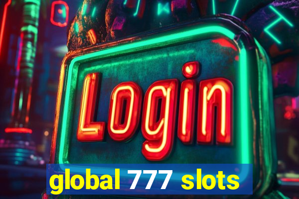 global 777 slots