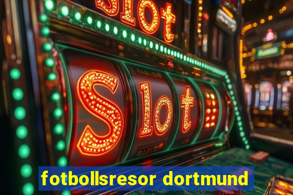 fotbollsresor dortmund