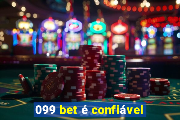 099 bet é confiável