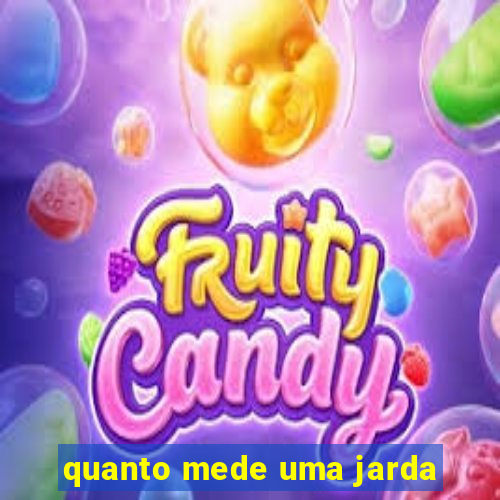 quanto mede uma jarda