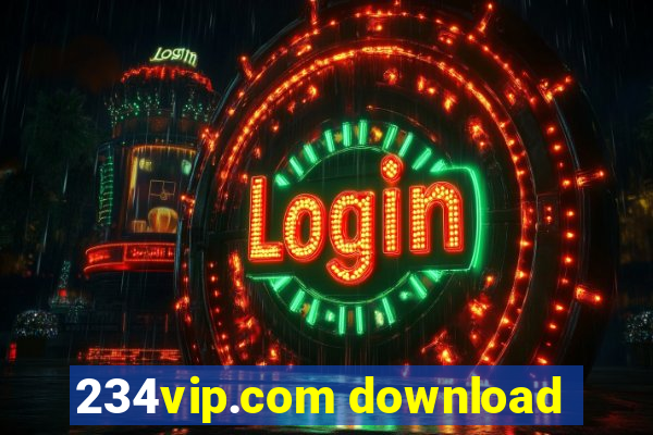 234vip.com download