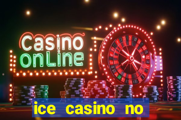 ice casino no deposit bonus