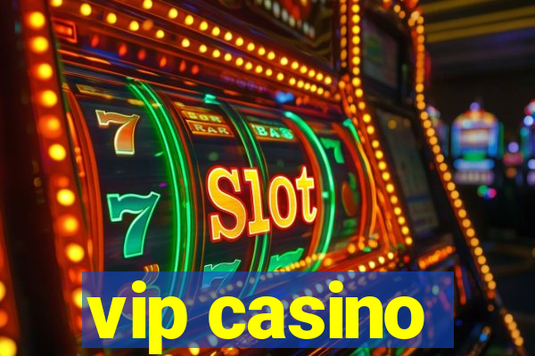 vip casino