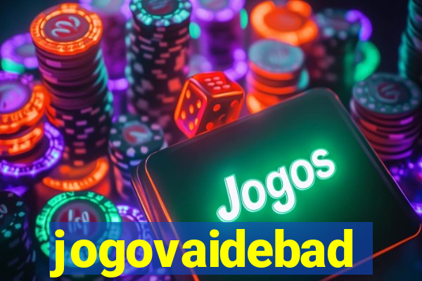 jogovaidebad