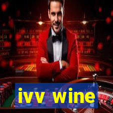 ivv wine