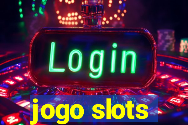 jogo slots