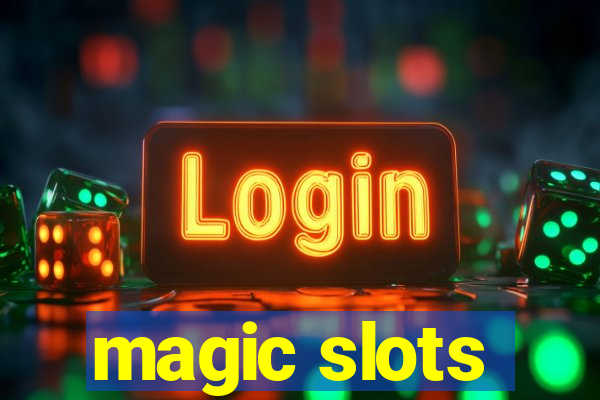 magic slots