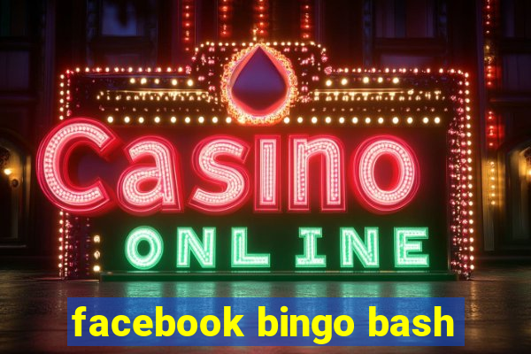 facebook bingo bash