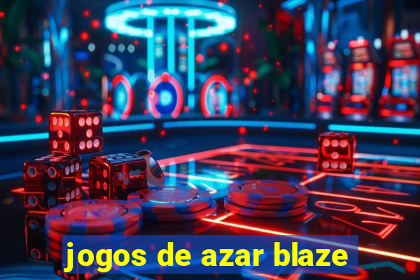 jogos de azar blaze