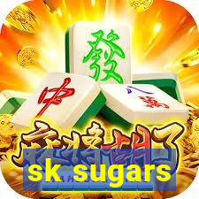 sk sugars