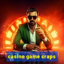 casino game craps