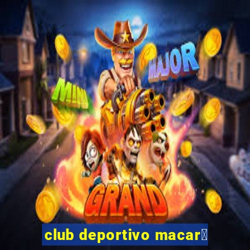 club deportivo macar谩