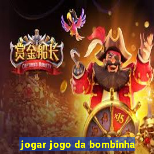 jogar jogo da bombinha