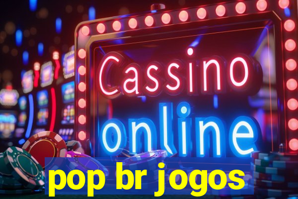 pop br jogos