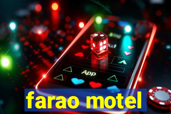 farao motel