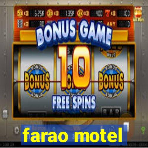 farao motel